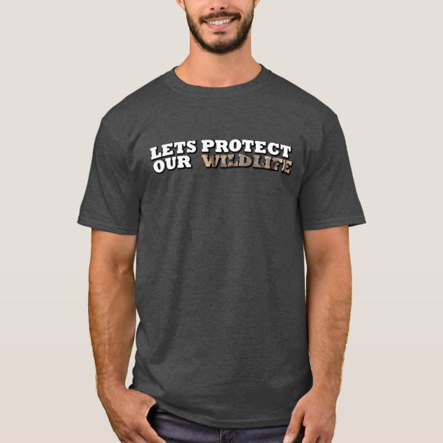 Lets Protect Our Wildlife Elephant Trunks T-Shirt (Front)