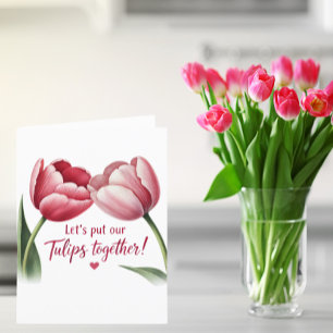 Let's Put Our Tulips Together  Letterpress Thank You Card