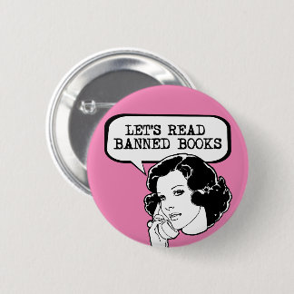 Let's Read Banned Books Retro Button