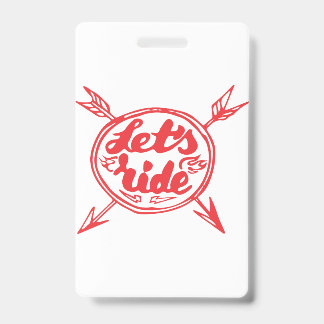 Let's Ride Biker Badge