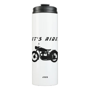 Let's Ride Custom Name Motorcycle Thermal Tumbler