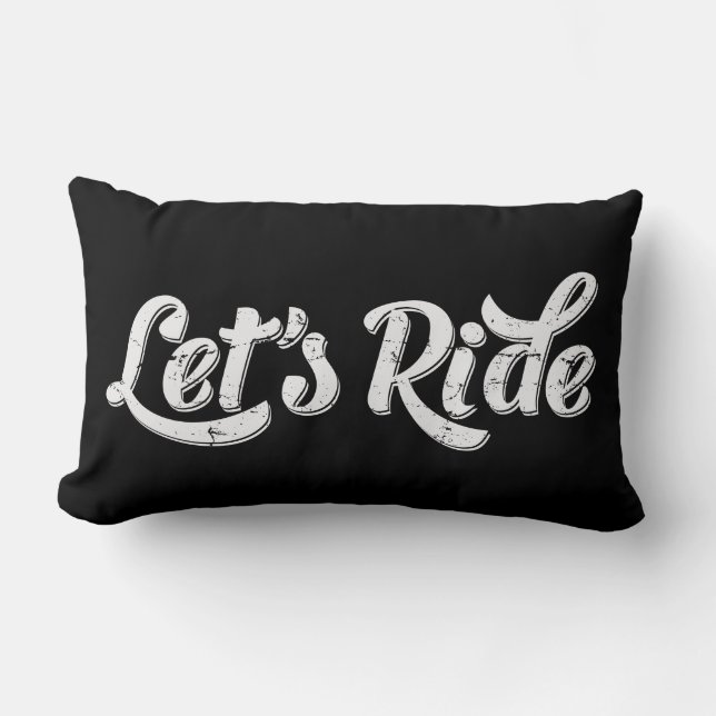 Let's Ride! Lumbar Pillow (Front)