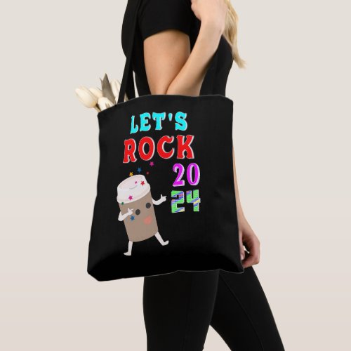 Lets Rock 2024 Tote Bag