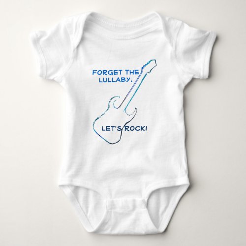 Lets Rock Infant T_shirt Baby Bodysuit