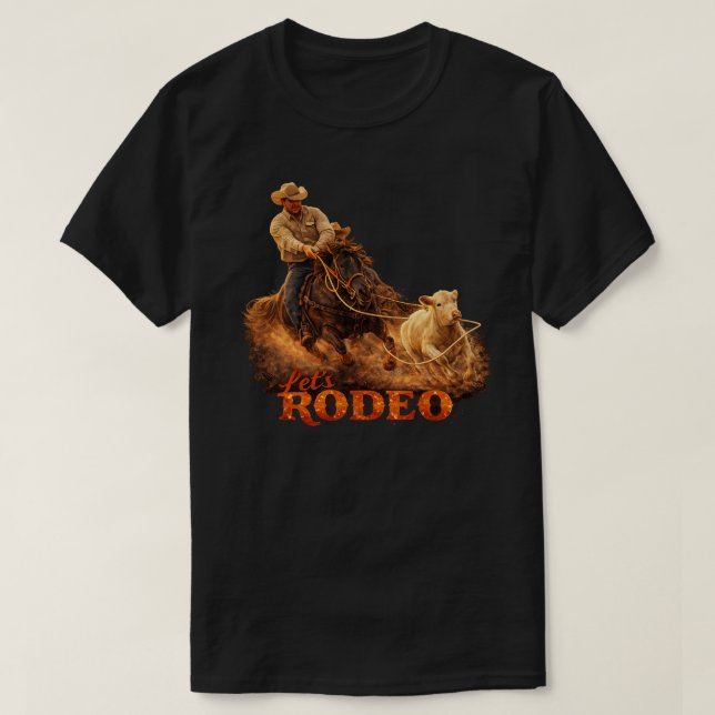 "Let's Rodeo" Calf Roper t-shirt (Design Front)