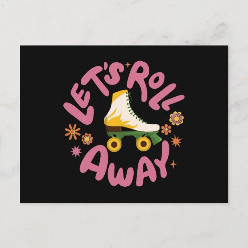 Lets roll away Roller Skates Postcard