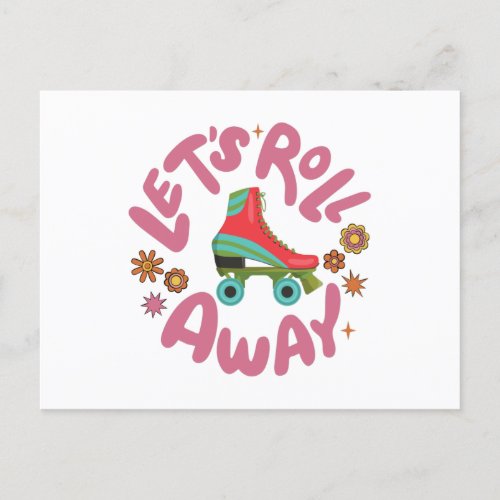 Lets roll away Roller Skates Postcard