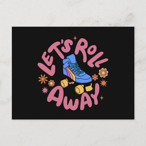 Lets roll away Roller Skates Postcard