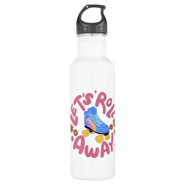Let's roll away Roller Skates Stainless Steel Water Bottle (Front)