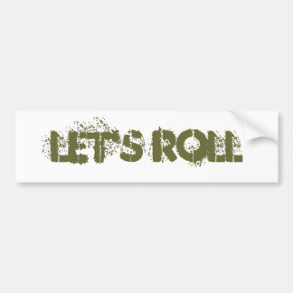 let's roll t shirt