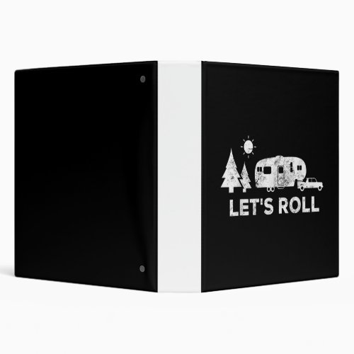 Lets Roll Camping 5th Wheel Camper RV Vacation 3 Ring Binder