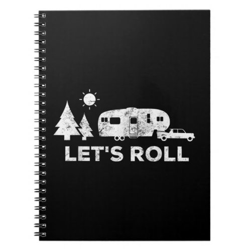 Lets Roll Camping 5th Wheel Camper RV Vacation Notebook