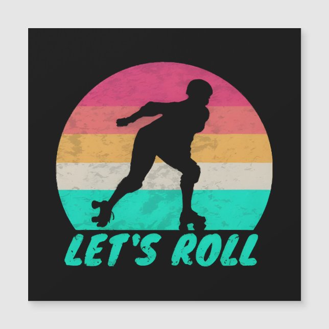 Lets Roll Girls (Front)