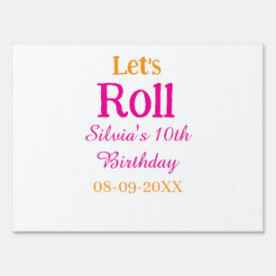 Let's roll happy 10th birthday add name retro pink sign