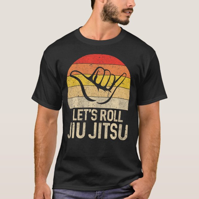 Let's Roll Jiu Jitsu Hand Brazilian Bjj Funny Mart T-Shirt (Front)