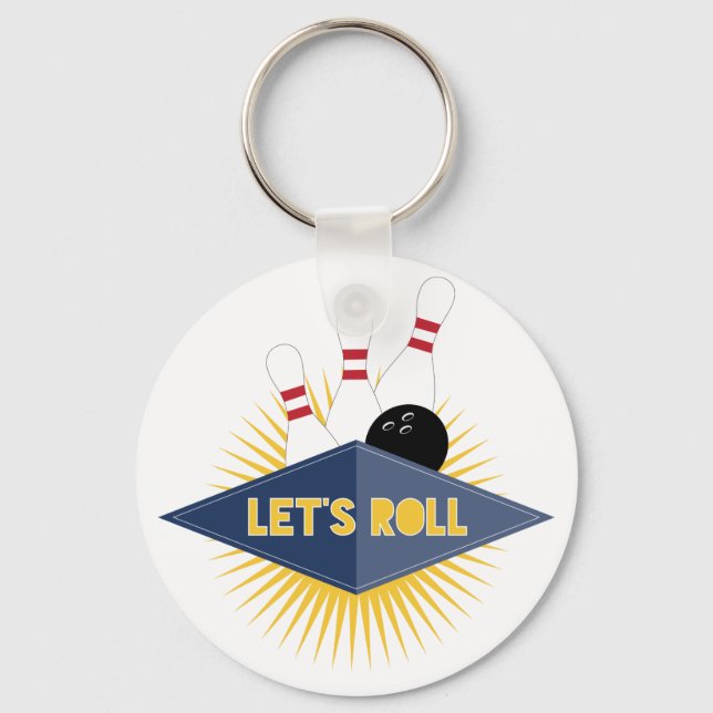 Lets Roll Keychain (Front)