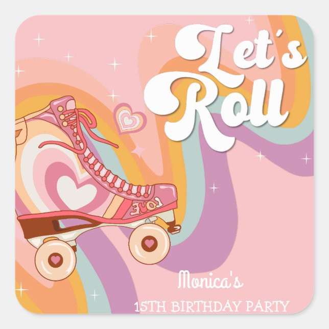 Let's roll retro roller skate birthday party square sticker (Front)