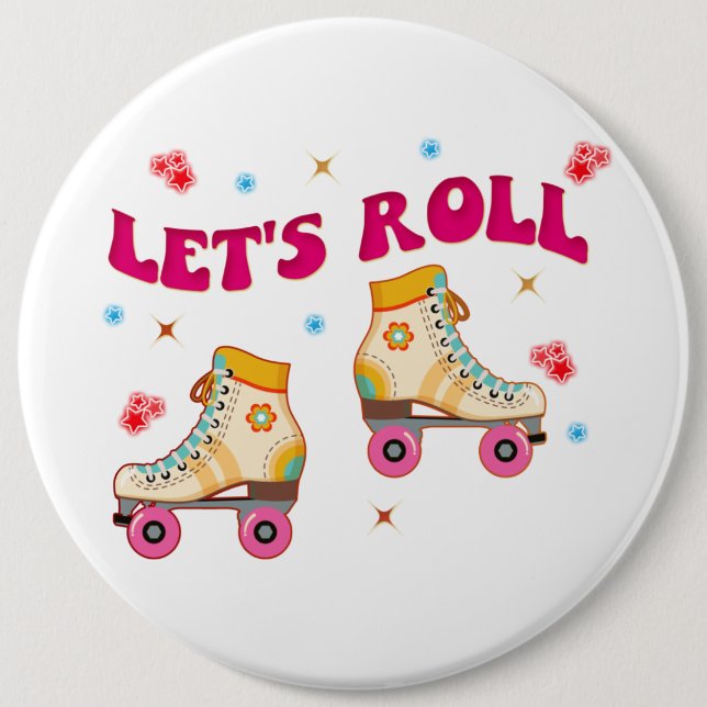 Let's Roll Roller Skate Retro Skater Lovers  Button (Front)