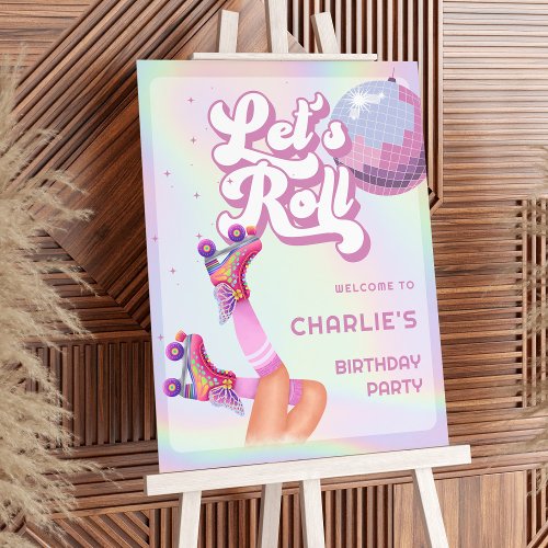 Lets Roll Roller Skating Birthday Welcome Sign