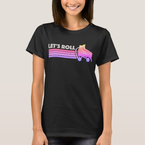 Lets Roll Roller Skating Retro Neon Pink Stripes T_Shirt