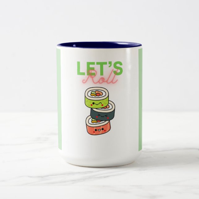 Let's Roll! Two-Tone Coffee Mug (Center)