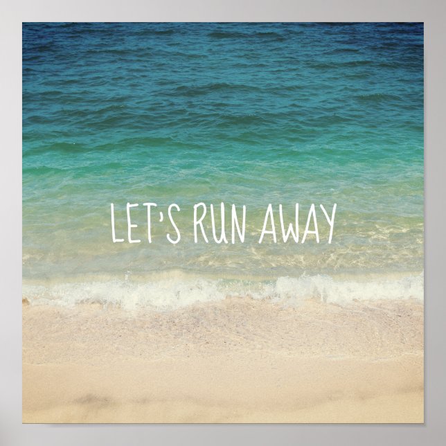 let's run away quote poster beach photo art (Front)