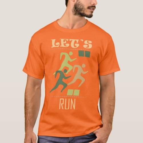 Lets Run T_shirt design