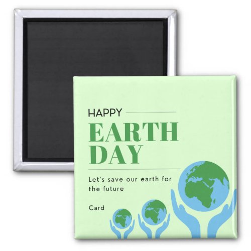 Lets Save Our Planet Earth Earth Day  Magnet