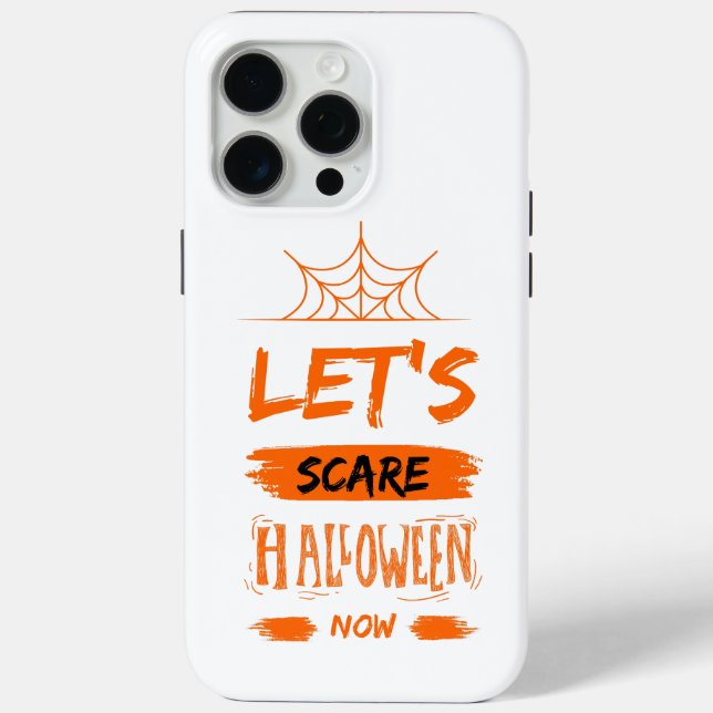 let's scare halloween now Case-Mate iPhone case (Back)