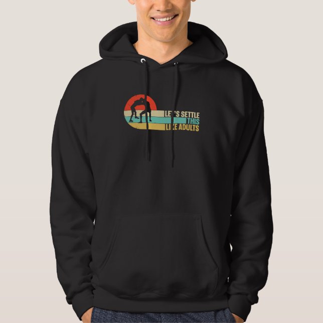 Lets Settle This Like Adults Funny Retro Wrestling Hoodie (Front)