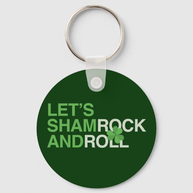 Let's Shamrock and Roll Keychain (Front)
