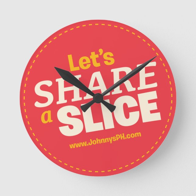 Let's Share a Slice Round Clock (Front)