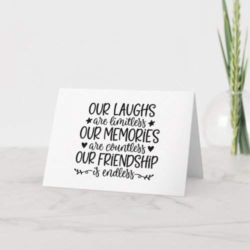 LETS SHARE LAUGHS  MEMORIES ON YOUR BIRTHDAY   CARD