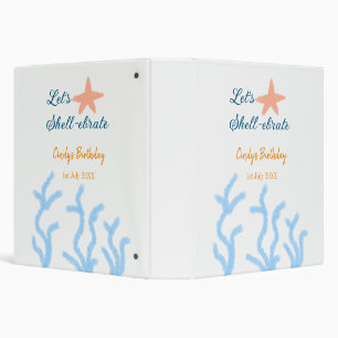 Let's shell-ebrate under the sea blue birthday 3 ring binder