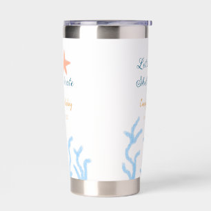 Let's shell-ebrate under the sea blue birthday insulated tumbler