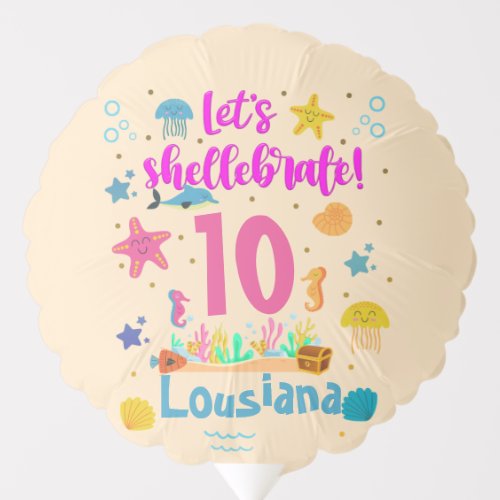 Lets Shellebrate Marine Ocean Under Sea Birthday   Balloon