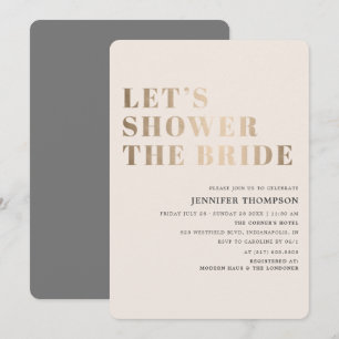 Let's Shower The Bride Taupe & Gold Bridal Shower Invitation