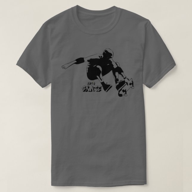Lets Skate T-Shirt (Design Front)