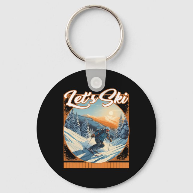 Let's Ski Snow Skiing Speed Thrill Distant Mountai Keychain (Front)