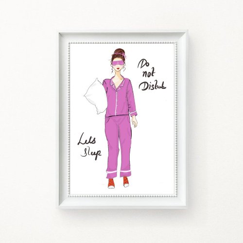 Lets sleep_ fashion illustration poster