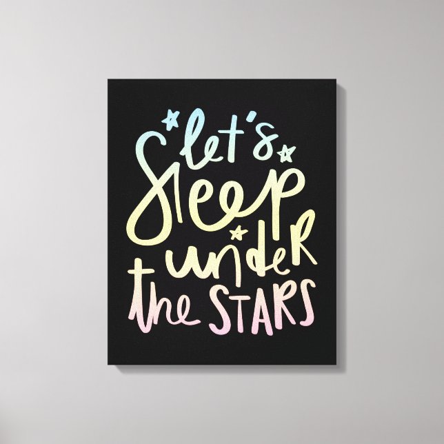 Let's Sleep Under the Stars Canvas Print (Front)