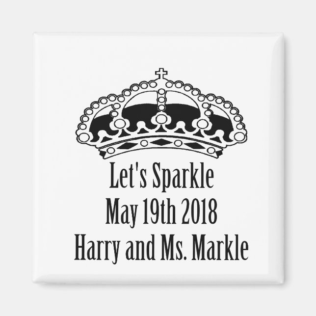 Let's sparkle Harry & Meghan May 19th 2018 Magnet (Front)