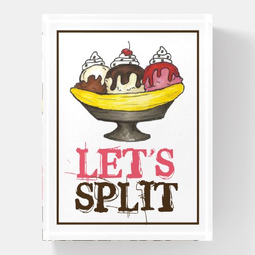 Lets Split Banana Ice Cream Sundae Foodie Fun Paperweight