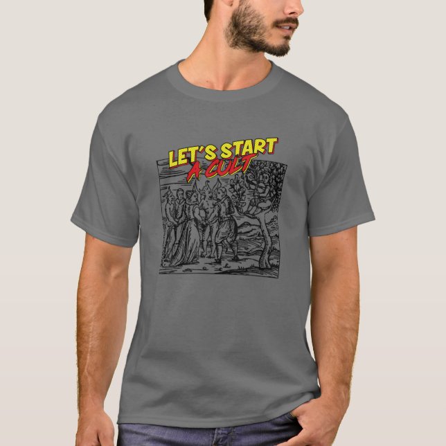 Let's Start A Cult - Demons T-Shirt (Front)