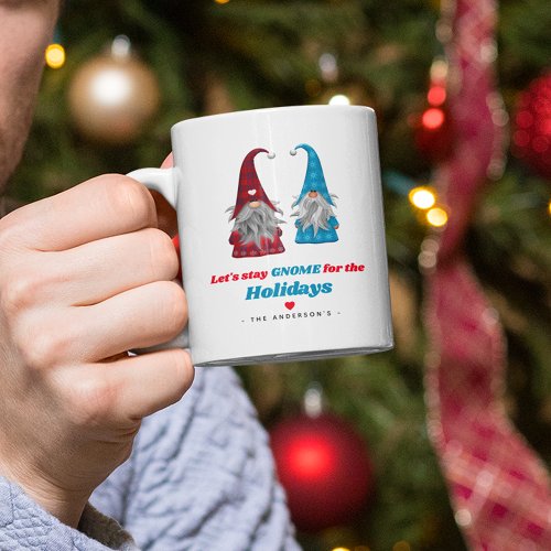 Lets Stay Gnome for the Holidays Christmas Coffee Mug
