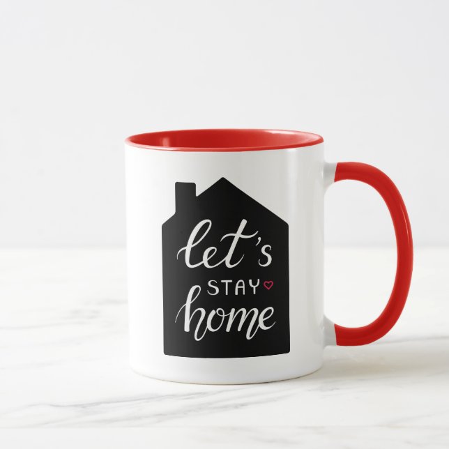 Let's Stay Home 2 Mug (Right)