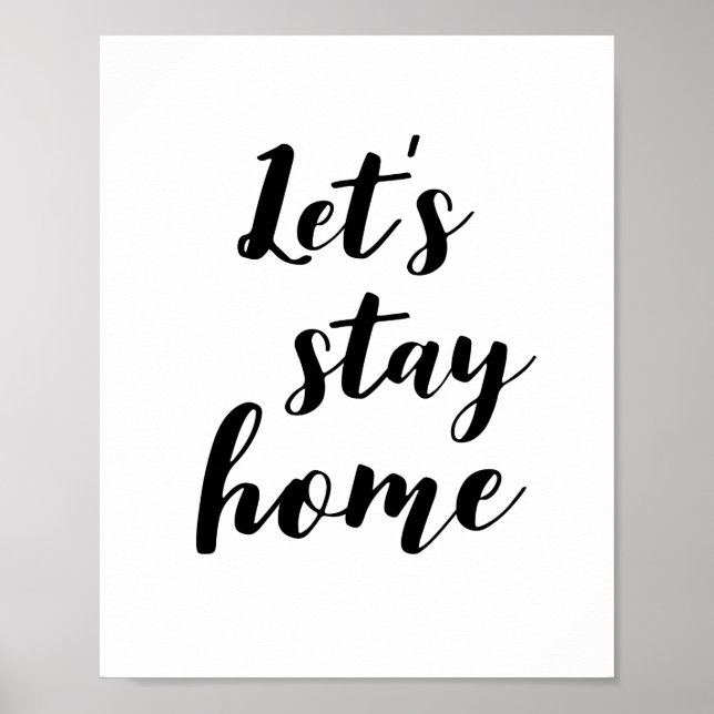 Let's Stay Home Poster (Front)