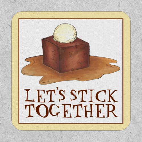 Lets Stick Together British Sticky Toffee Pudding Patch