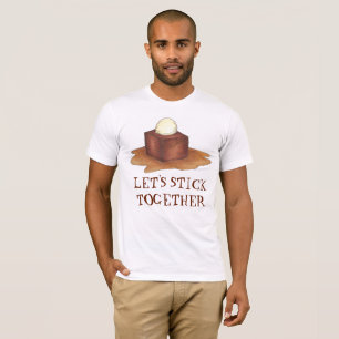 Let's Stick Together British Sticky Toffee Pudding T-Shirt