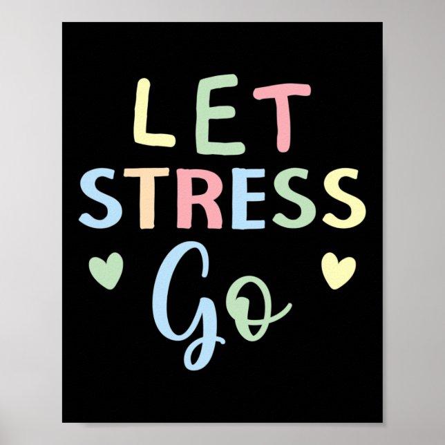 Let's Stress Go Depression Mental Health Awareness Poster (Front)